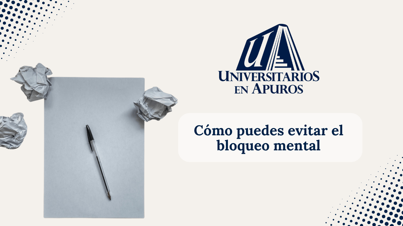 cómo evitar el bloqueo mental