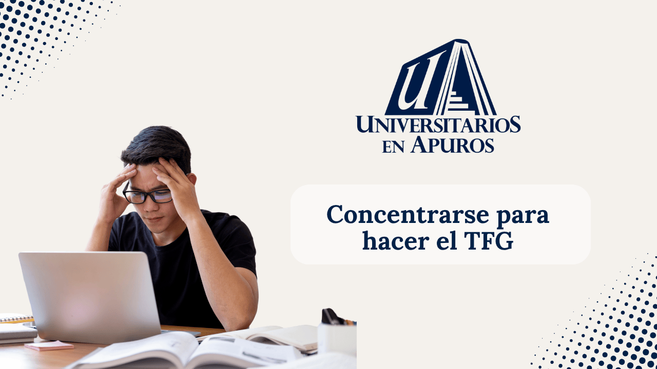 concentrarse con el TFG