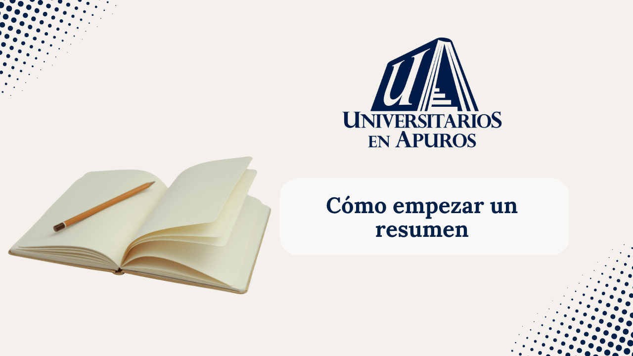 cómo empezar un resumen