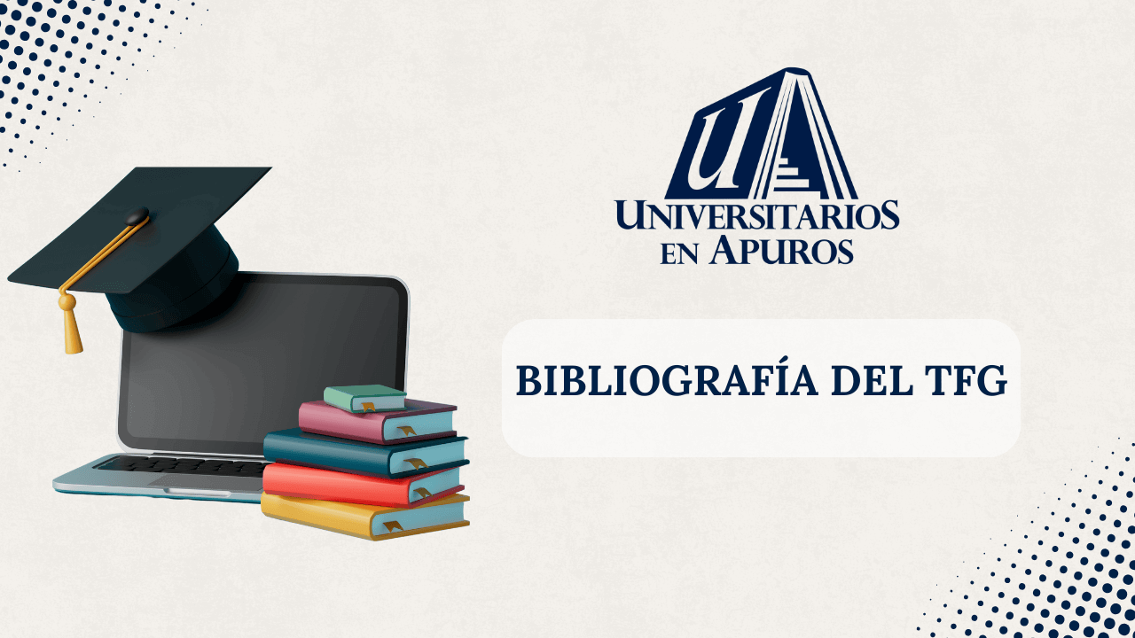Cómo hacer la bibliografía del TFG