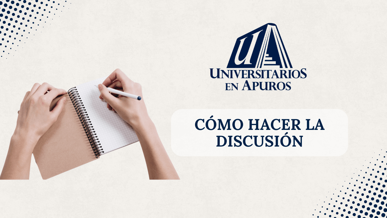 Cómo hacer la discusión del TFG